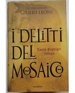 Giulio Leoni: I delitti del mosaico ed. Mondadori A54