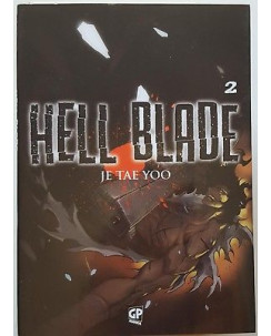 Hell Blade  2 di Je Tae Yoo ed. GP SCONTO 50%