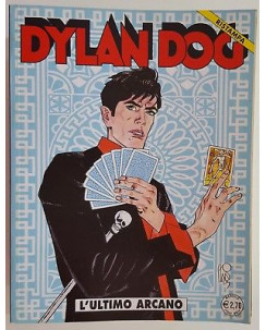 Dylan Dog n.234 L'ULTIMO ARCANO Ristampa ed.Bonelli