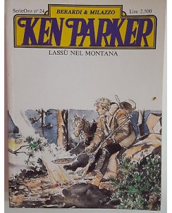 Ken Parker Serie Oro 24 di Berardi & Milazzo ed. Parker