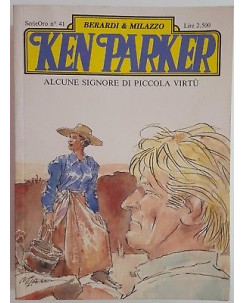 Ken Parker Serie Oro 41 di Berardi & Milazzo ed. Parker