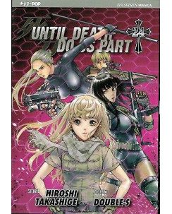 Until Death Do Us Part di Hiroshi Takeshige N. 24 - Ed. Jpop Sconto 40%