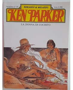 Ken Parker Serie Oro 45 di Berardi & Milazzo ed. Parker