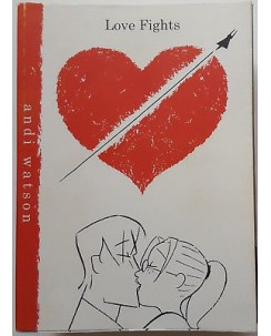 Love Fights vol. 1 di Andi Watson ed. Bottero SCONTO 50% FU12