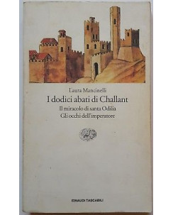 Mancinelli: I Dodici Abati di Challant ed. Einaudi Tascabili A01