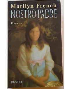 Marilyn French: Nostro Padre ed. Rizzoli A79