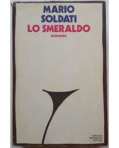 Mario Soldati: Lo Smeraldo ed. Mondadori A86