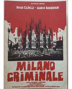 Milano criminale di Cajelli, Guerrieri ed. loscarabeo SCONTO 50% FU12