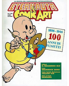 Eternauta n.139 100 anni di fumetti 1896/96 ed.Comic Art FU10
