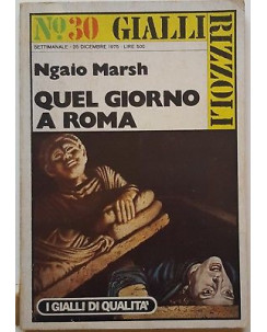 Ngaio Marsh: Quel giorno a Roma ed. Gialli Rizzoli A86