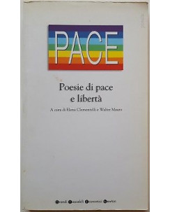 PACE. Poesie di Pace e Liberta' ed. Grandi Tascabili Economici Newton A01