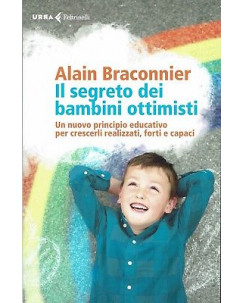 A.Braconnier:il segreto dei bambini ottimist ed.Feltrinelli NUOVO sconto 50% A96