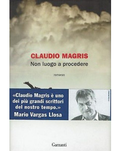 Claudio Magris:non luogo a procedere ed.Garzanti NUOVO sconto 50% A40