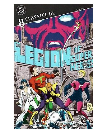 Classici DC :Legione dei Supereroi 8 ed.Planeta sconto 40%