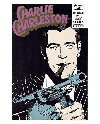 Charlie Charleston 1/2 serie complta di STANO ed.Phoenix  SU02
