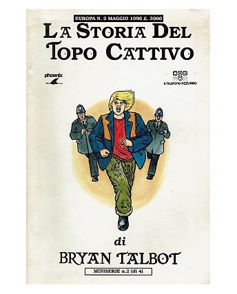 La Storia del Topo Cattivo 2 di Bryan Talbot ed.Phoenix SU02