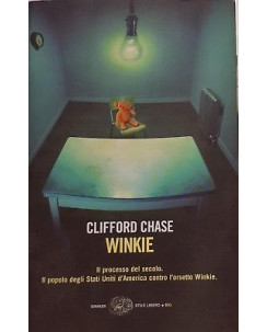 Clifford Chase: Winkie ed. Einaudi  A97