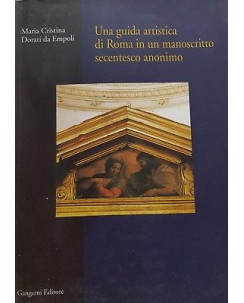 Dorati da Empoli: Guida artistica di Roma in un manoscritto settecentesco... A97