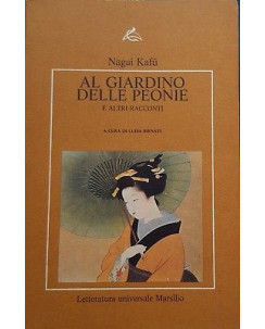Nagai Kafu: Al giardino delle peonie e altri racconti ed. Marsilio A97