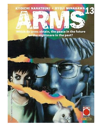 Arms n. 13 di Kyoichi Nanatsuki, Ryoji Minagawa 1a Ed. Planet Manga