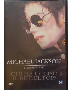 Michael Jackson The Inside Story Chi ha ucciso il Re del Pop? DVD