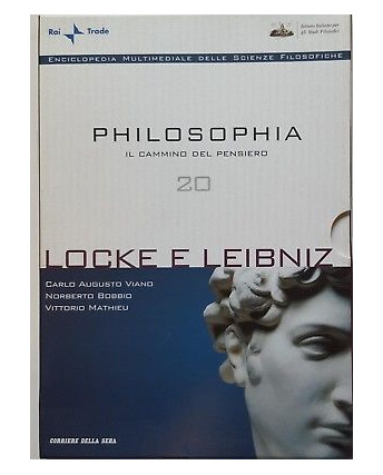 Philosophia 20 LOCKE E LEIBNIZ di Viano, Bobbio, Mathieued. CdS DVD