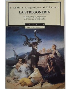 Abbiate, Agnoletto, Lazzati: La Stregoneria ed. Mondadori A97