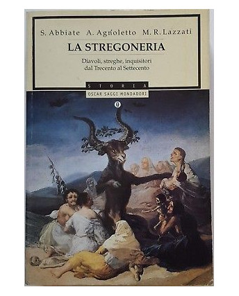 Abbiate, Agnoletto, Lazzati: La Stregoneria ed. Mondadori A97