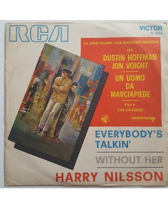 45 GIRI 0002 HARRY NILSSON: EVERYBODY'S TALKIN' - VICTOR N1586 ITALY 1970