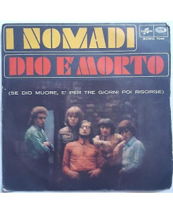 45 GIRI 0004 I NOMADI: DIO E' MORTO/PER FARE UN UOMO - COLUMBIA SCMQ 7046 IT1967
