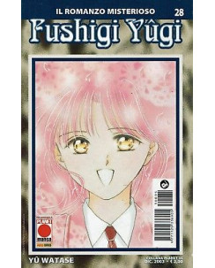 Fushigi Yugi n.28 di Yuu Watase - Prima ed. Planet Manga