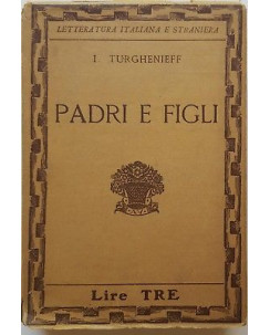 I. Turghenieff: Padri e figli ed. Vallecchi 1931 A98