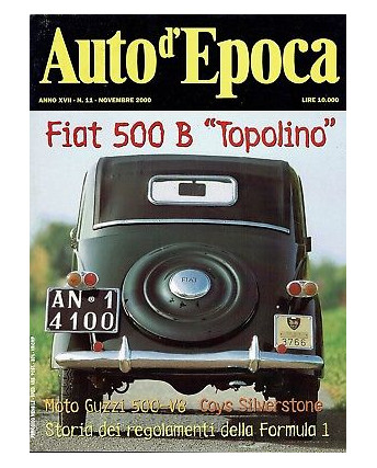 AUTO D'EPOCA 11 nov 2000:Fiat 500 B Topolino Formula 1 Moto guzzi 500 V8