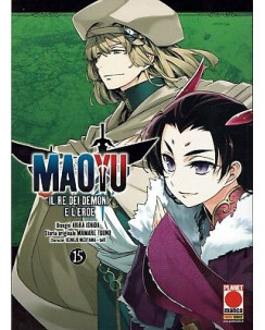 Maoyu Il Re dei Demoni e l'Eroe n.15 di Ishida, Touno SCONTO 30% Planet Manga