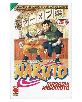 Naruto il Mito n.16 di Masashi Kishimoto - Prima RISTAMPA Planet Manga