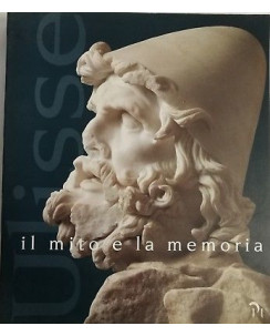 Ulisse il mito e la memoria Roma palazzo espos.1996 ed.Progetti Museali FF07