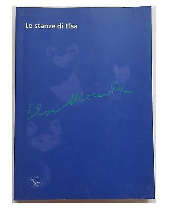 Zagra, Butto' [a cura di]: Le stanze di Elsa Morante ed. Colombo A94