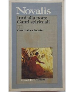 Novalis: Inni alla Notte  Canti Spirituali ed. Garzanti A49