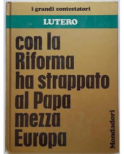 Di Pietro, Rizzati[a cura di]: Lutero ed. Mondadori 1973 A97