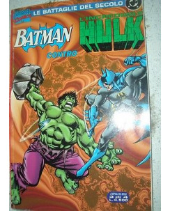 Battaglie del Secolo n. 3 Batman contro Hulk 3 DI 4 ed. Marvel Italia SU42