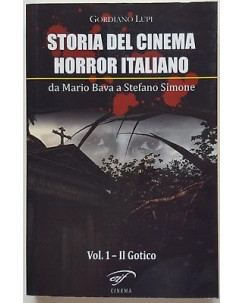 Giordano Lupi: Storia del Cinema Horror Italiano vol. I Il Gotico ed. eif A32