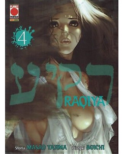 Raqiya n. 4 di Masao Yajima, BOICHI * SCONTO 40% - ed. Planet Manga