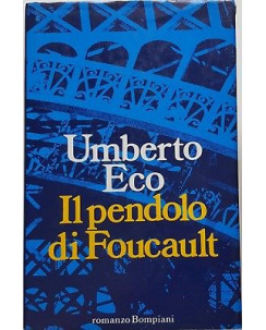 Umberto Eco: Il Pendolo di Foucault ed. Bompiani 1988 A24
