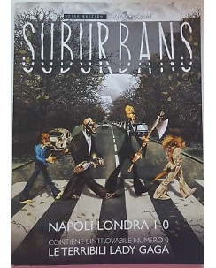 SUBURBAN VOLUME 1 NAPOLI LONDRA 1-0 ED. 80144 -50% FU12
