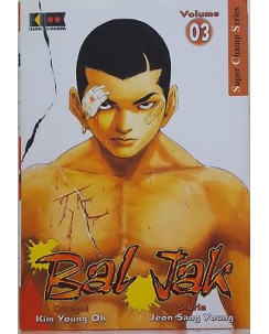 Bal Jak n. 3 di Kim Young Oh, Jeon Sang Young SCONTO 50% ed. FlashBook