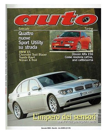 Auto n. 1 gen 2002 Alfa 156 BMW X5 Toyota Rav4 Nissan X rail ed.Conti