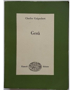 Charles Guignebert: Gesu' ed. Einaudi 1950 A93