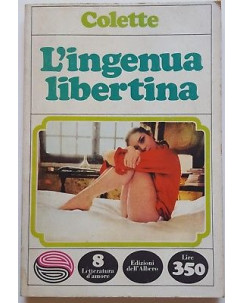 Colette: L'ingenua libertina ed. dell'Albero 1966 A93