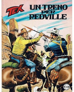 Tex 550 Prima Edizione - un treno per Redville - ed.Bonelli