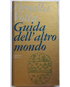 Ornella Volta: Guida dell'altro mondo ed. Editoriale Milanese 1970 A94